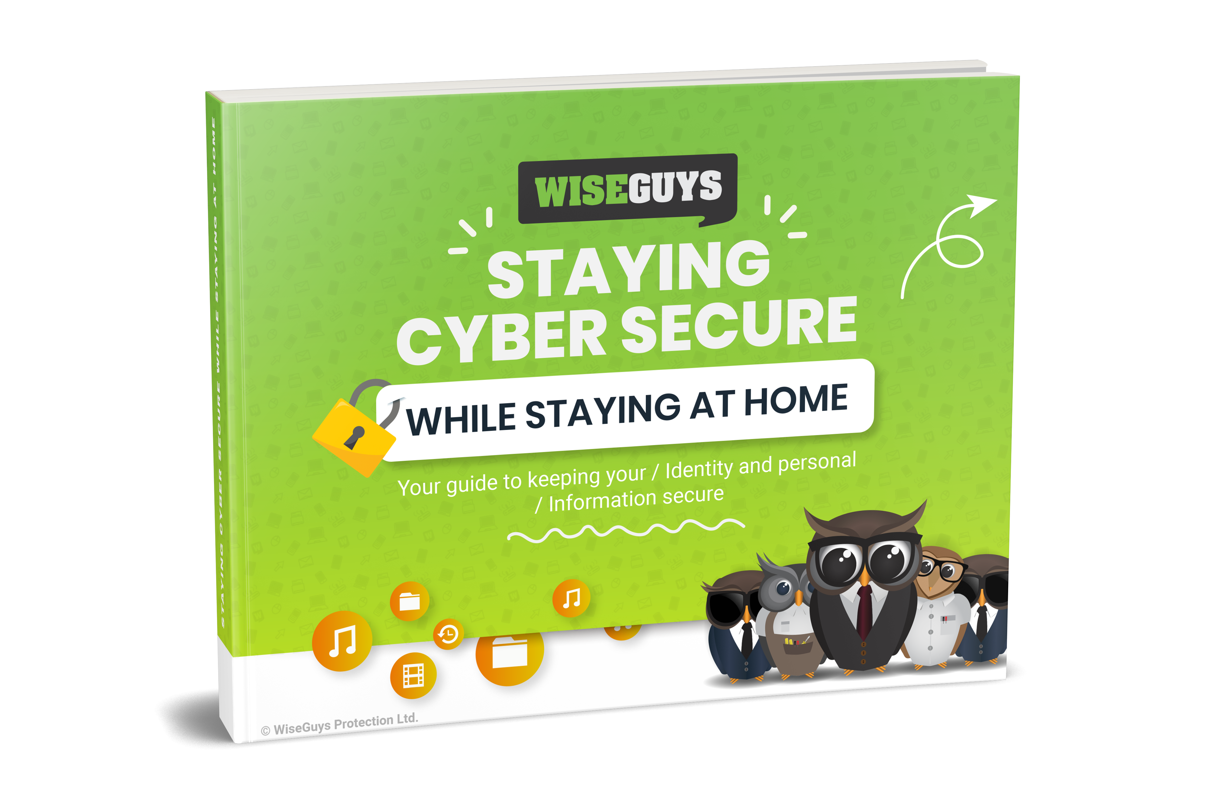 Staying cyber secure while staying at home guide